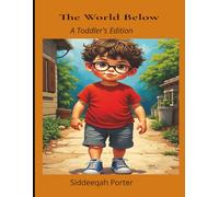 The World Below: A toddler's edition