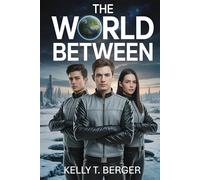 THE WORLD BETWEEN