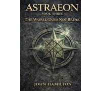 The World Does Not Break: 3