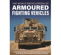 Jack Livesey Armoured Fighting Vehicles, World Encyclopedia o (Copertina rigida)