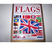 The World Encyclopedia of Flags [Large Hardcover] [Hardcover] by