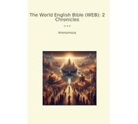 The World English Bible (WEB): 2 Chronicles