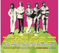 The World Goes On Around You: The Mirage Anthology