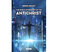 The World Government of the Antichrist