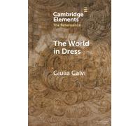 The World in Dress: Costume Books across Italy, Europe, and the East