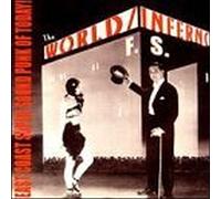 The World/Inferno Friendship Society East Coast Super Sound Punk of Today (CD)