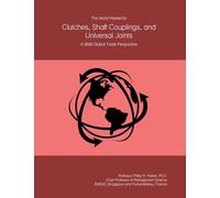 The World Market for Clutches, Shaft Couplings, and Universal Joints: A 2026 Global Trade Perspective