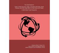 The World Market for Fresh or Dried Arrowroot, Salep, Jerusalem Artichokes, Sweet Potatoes, and Other High-Starch or Inulin Roots and Tubers: A 2026 Global Trade Perspective
