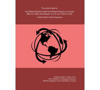 The World Market for Hot-Rolled Stainless Steel Flat-Rolled Products of at Least 600 mm Wide and between 3-4.75 mm Thick in Coils: A 2026 Global Trade Perspective