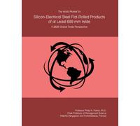 The World Market for Silicon-Electrical Steel Flat-Rolled Products of at Least 600 mm Wide: A 2026 Global Trade Perspective