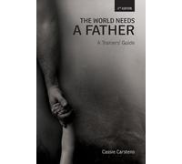 The World Needs A Father (Tascabile)