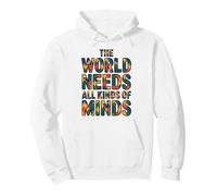 The World Needs all Kinds of Minds Teacher Autism Awareness Felpa con Cappuccio