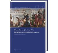 The World of Alexander in Perspective: Contextualizing Arrian: 30
