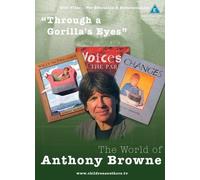 The World of Anthony Browne on DVD: Through a Gorilla's Eyes