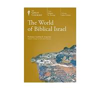 The World of Biblical Israel (Great Courses) (Teaching Company) (Course Number 6325 DVD)