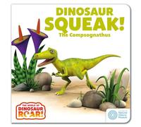 The World of Dinosaur Roar!: Dinosaur Squeak! The Compsognathus: Book 10