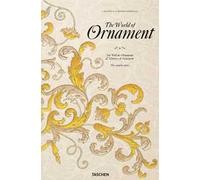 The world of ornament. Ediz. inglese, francese e tedesca