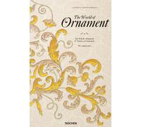 The world of ornament. Ediz. inglese, francese e tedesca - 2018 -