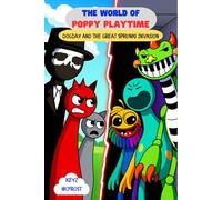 THE WORLD OF POPPY PLAYTIME: DogDay and the Great Sprunki Invasion