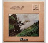 The World Of Railways – Trains In Trouble – Argo