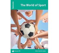 The World of Sport: Issues PSHE & RSE Resources for Key Stage 3 & 4: 478