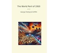 The World Peril of 1910