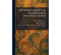 The World Service of the Methodist Episcopal Church