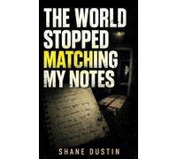 The World Stopped Matching My Notes: A Post-Apocalyptic Found Footage Survival Log of Reality Collapse, Cosmic Horror, and Human Erasure