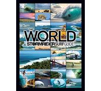 The World Stormrider Surf Guide