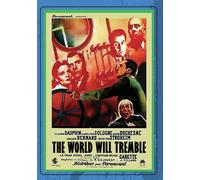 THE WORLD WILL TREMBLE (aka Le Monde Tremblera) (DVD)
