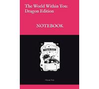 The World Within You: Dragon Edition