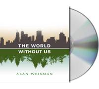 The World Without Us