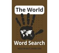 The World Word Search Puzzle Book: Word Searches with Easy to Read Print about Countries, Traveling, Sports, Places and More Around The World | 6x9 ... Vacations, Holidays, Birthdays and Free Times