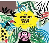 The world's biggest fart - Ordóñez Rafael