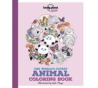 The World's Cutest Animal Colouring Book: Colour 22 Adorable Creatures | Create Bold & Beautiful Combinations | Mindful & Relaxing Kids Activity