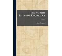 The World's Essential Knowledge