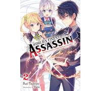 Rui Tsukiyo Rei The World's Finest Assassin Gets Reincarnated in Ano (Tascabile)