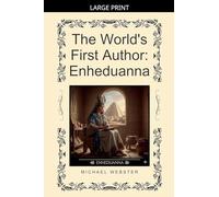 The World's First Author: Enheduanna
