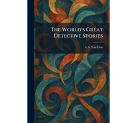 The World's Great Detective Stories