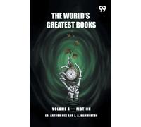 The World's Greatest Books: Volume 4 - Fiction