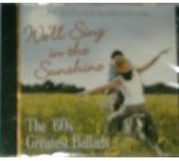 The World's Most Beautiful Melodies We'll Sing in the Sunshine, The 60's Greatest Ballads (Reader's Digest Music 2008)