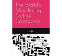 The World's Most Boring Book of Crosswords
