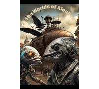 The Worlds of Alonbee: Second Part of the Solar Trilogy