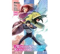 The World's Strongest Rearguard Labyrinth Country's Novice Seeker Manga 1