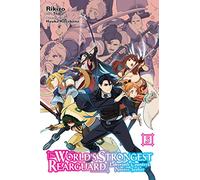 The World's Strongest Rearguard: Labyrinth Country's Novice Seeker, Vol. 5 (manga)