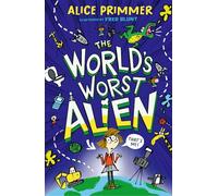 The World's Worst Alien