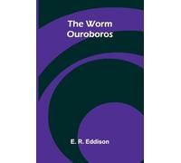 The Worm Ouroboros