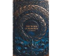 The Worm Ouroboros: The Classic Epic of High Fantasy and Magic