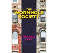 The Wormhole Society
