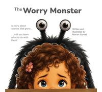 The Worry Monster